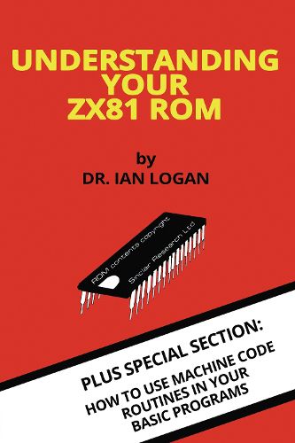 Cover image for Understanding Your ZX81 ROM