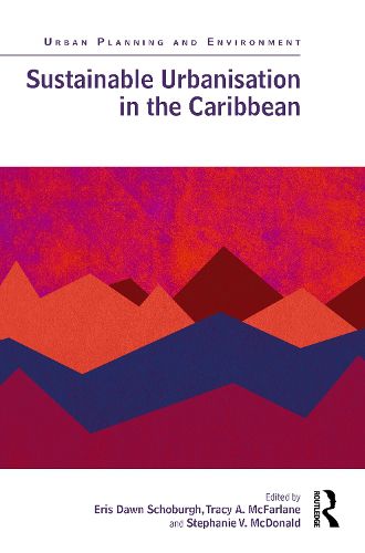 Sustainable Urbanisation in the Caribbean