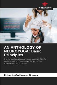 Cover image for An Anthology of Neuroyoga