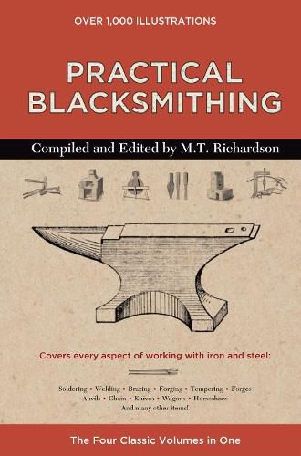 Cover image for Practical Blacksmithing: The Four Classic Volumes in One