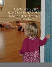 Cover image for Rhythms, Music, Dances with Percussion Instruments