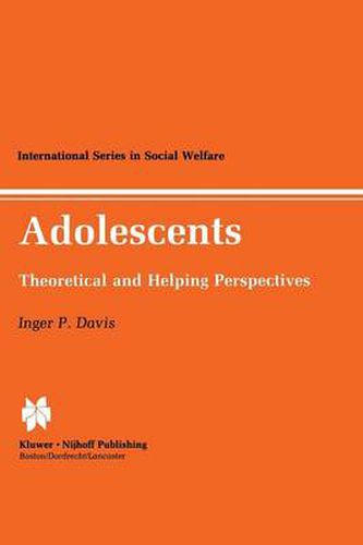 Cover image for Adolescents: Theoretical and Helping Perspectives