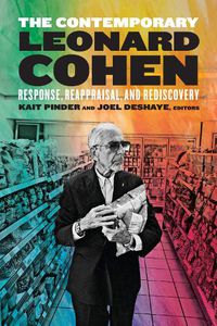 Cover image for The Contemporary Leonard Cohen: Response, Reappraisal, and Rediscovery