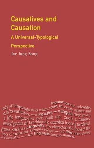 Cover image for Causatives and Causation: A Universal -typological perspective