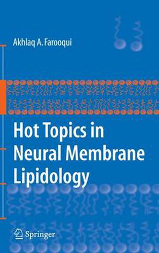 Cover image for Hot Topics in Neural Membrane Lipidology