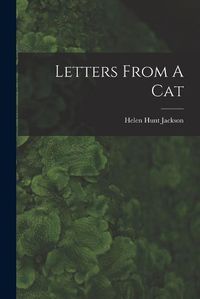 Cover image for Letters From A Cat