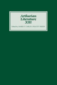 Cover image for Arthurian Literature XIII