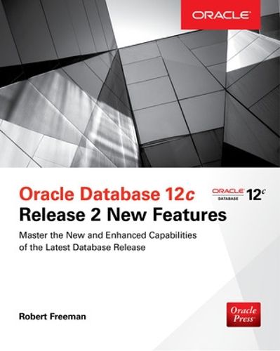 Cover image for Oracle Database 12c Release 2 New Features