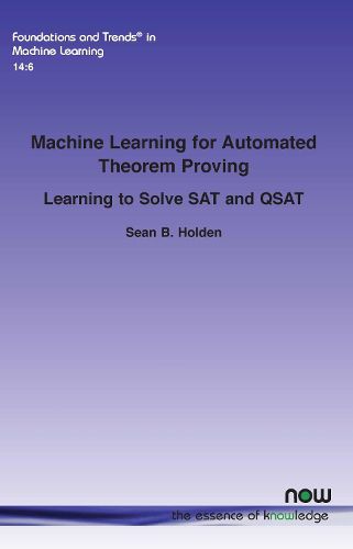 Cover image for Machine Learning for Automated Theorem Proving: Learning to Solve SAT and QSAT