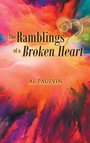 Cover image for The Ramblings of a Broken Heart