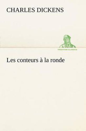 Cover image for Les conteurs a la ronde