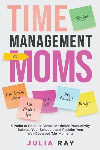 Cover image for Time Management For Moms