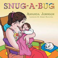 Cover image for Snug-A-Bug