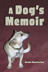 Cover image for A Dog's Memoir