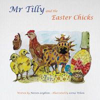 Cover image for Mr Tilly and the Easter Chicks