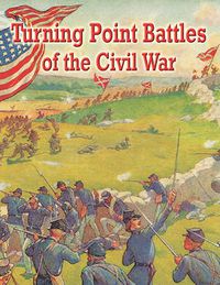 Cover image for Turning Point Battles of the Civil War