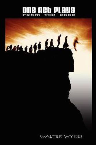 Cover image for One Act Plays from the Edge