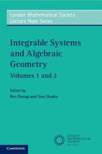 Cover image for Integrable Systems and Algebraic Geometry 2 Volume Paperback Set