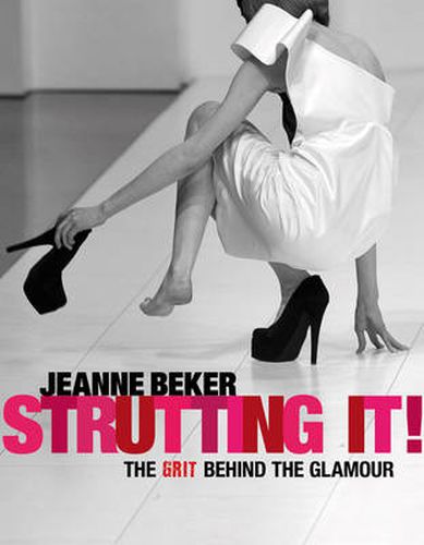 Cover image for Strutting It!: The Grit Behind the Glamour