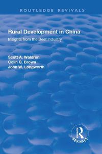 Cover image for Rural Development in China: Insights from the Beef Industry