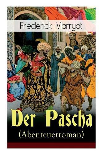 Cover image for Der Pascha (Abenteuerroman)