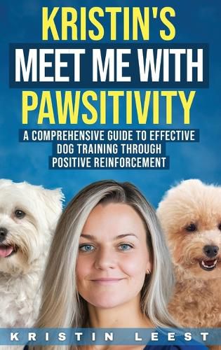 Cover image for Kristin's Meet Me with Pawsitivity