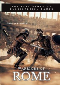 Cover image for Warriors of Rome