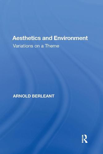 Aesthetics and Environment: Variations on a Theme