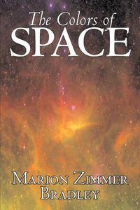 Cover image for The Colors of Space by Marion Zimmer Bradley, Science Fiction