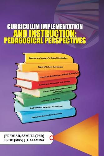 Cover image for Curriculum Implementation and Instruction: Pedagogical Perspectives