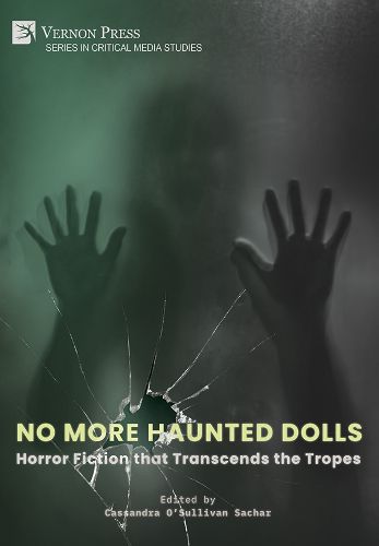 Cover image for No More Haunted Dolls: Horror Fiction that Transcends the Tropes