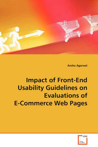 Cover image for Impact of Front-End Usability Guidelines on Evaluations of E-Commerce Web Pages