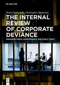 Cover image for The Internal Review of Corporate Deviance