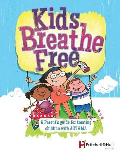 Cover image for Kids Breathe Free (145C): A parents' guide for treating children with ASTHMA