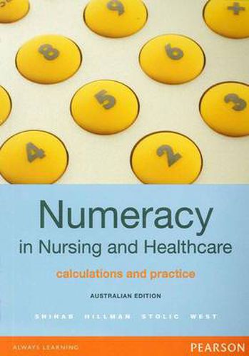 Cover image for Numeracy in Nursing and Healthcare, Australian Edition