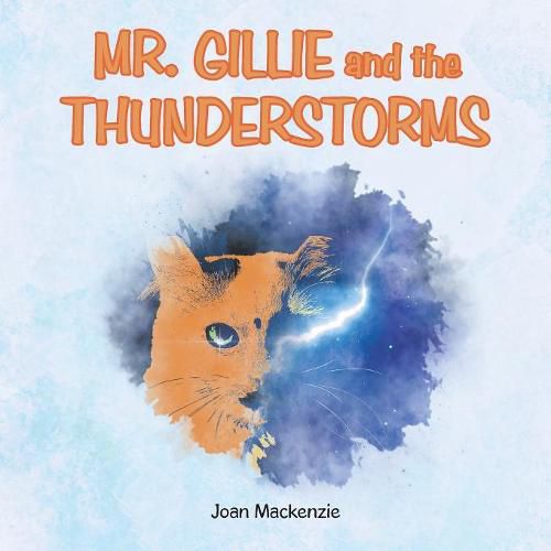 Cover image for Mr. Gillie and the Thunderstorms