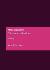 Cover image for Afroeurope@ns: Cultures and Identities