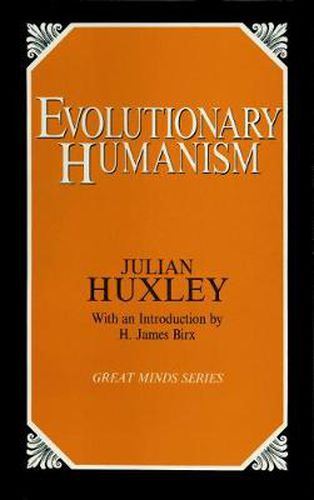 Evolutionary Humanism