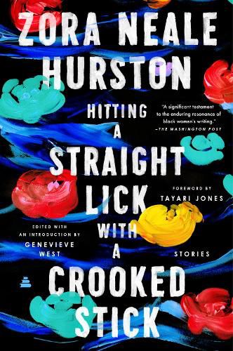 Hitting a Straight Lick with a Crooked Stick: Stories from the Harlem Renaissance