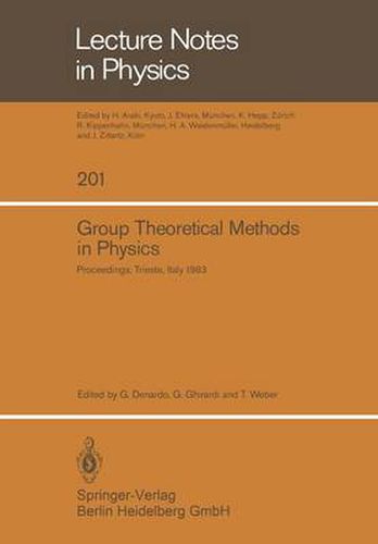 Cover image for Group Theoretical Methods in Physics: Proceedings of the XIIth International Colloquium Held at the International Centre for Theoretical Physics, Trieste, Italy September 5-11, 1983