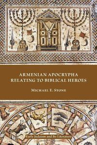 Cover image for Armenian Apocrypha Relating to Biblical Heroes