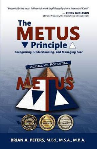 Cover image for The Metus Principle: Recognizing, Understanding, and Managing Fear