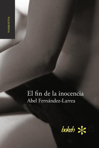 Cover image for El fin de la inocencia