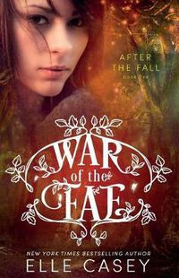Cover image for War of the Fae (Book 5, After the Fall)