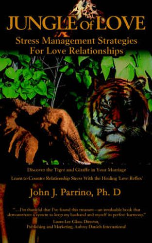 Cover image for Jungle of Love: Stress Management Strategies For Love Relationships