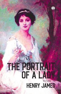 Cover image for THE PORTRAIT OF A LADY Volume II (Of II)