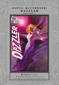 Cover image for Marvel Masterworks: Dazzler Vol. 3