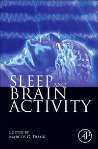 Cover image for Sleep and Brain Activity