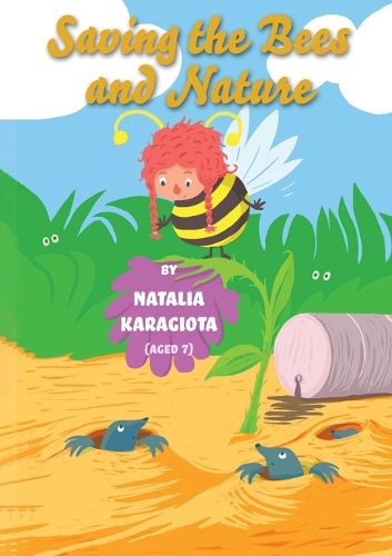 Cover image for Saving the Bees and Nature