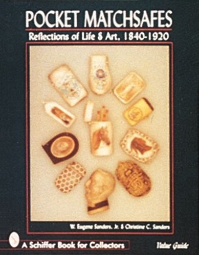 Cover image for Pocket Matchsafes: Reflections of Life and Art, 1840-1920